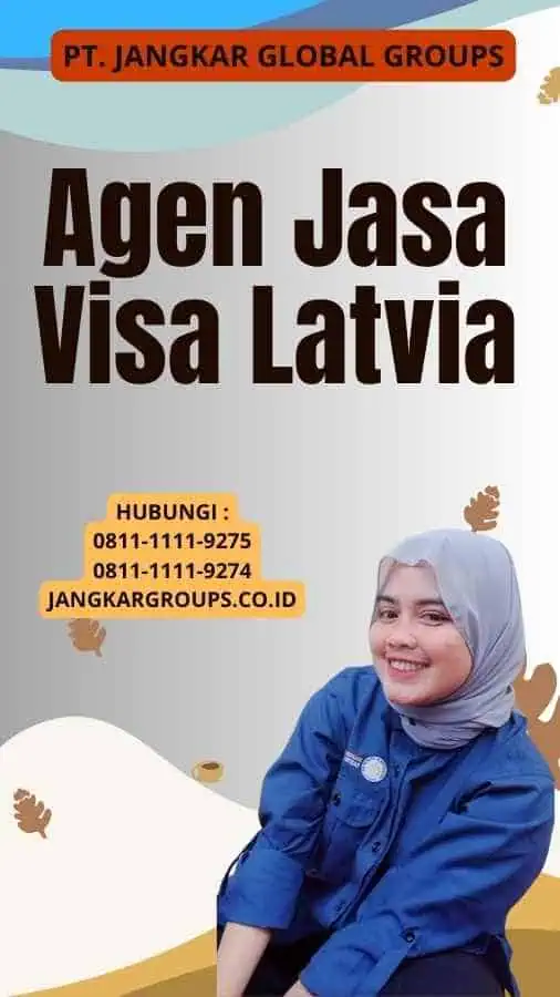 Agen Jasa Visa Latvia