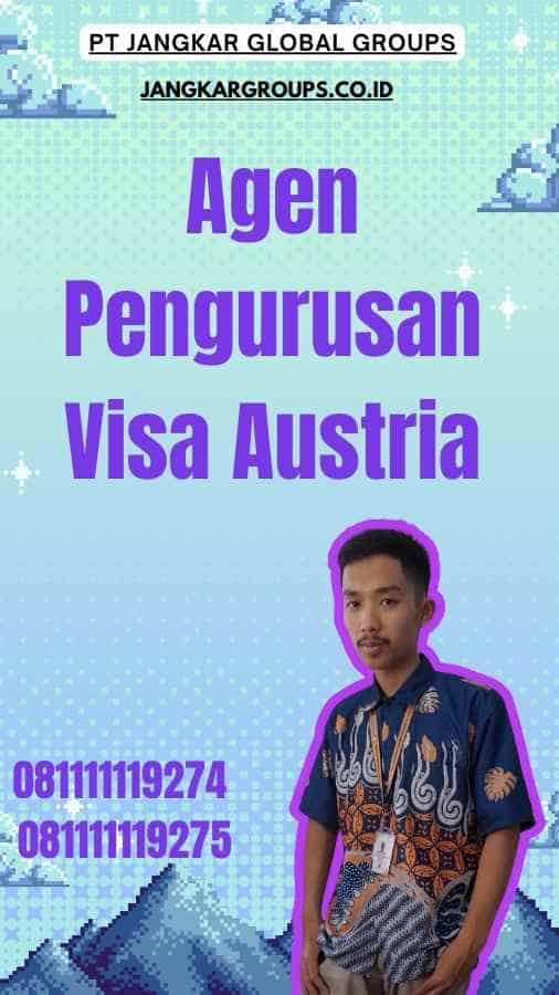 Agen Pengurusan Visa Austria