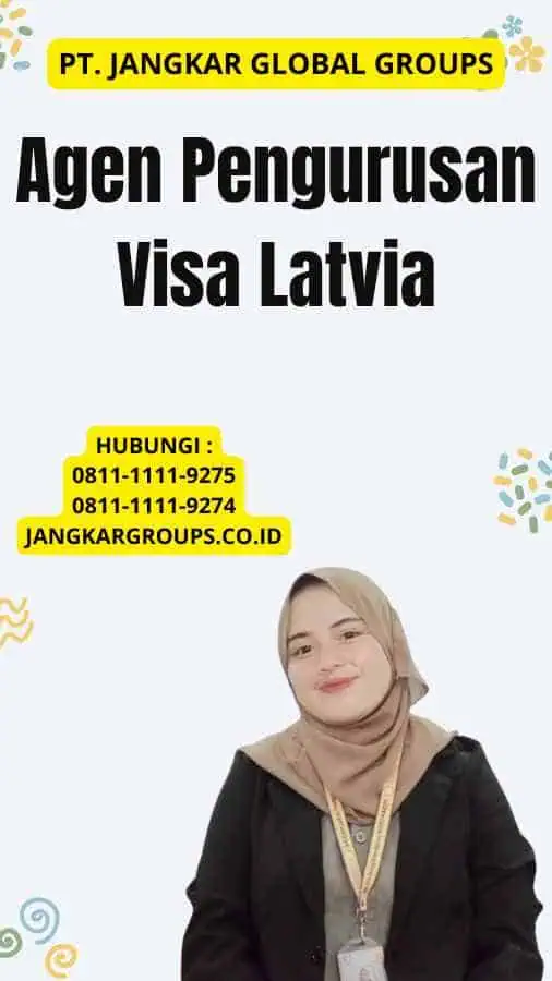 Agen Pengurusan Visa Latvia