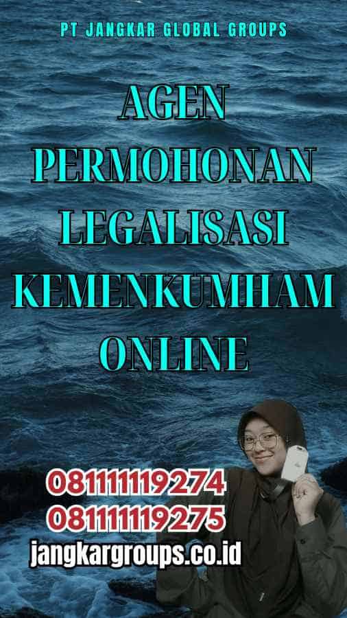 Agen Permohonan Legalisasi Kemenkumham Online