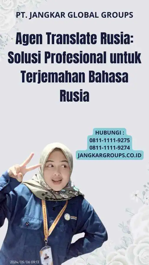 Agen Translate Rusia: Solusi Profesional untuk Terjemahan Bahasa Rusia