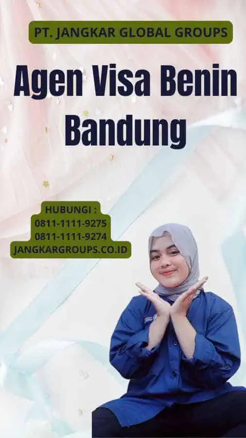 Agen Visa Benin Bandung