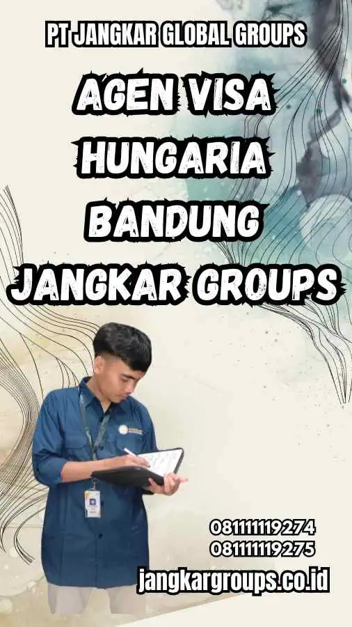 Agen Visa Hungaria Bandung Jangkar Groups