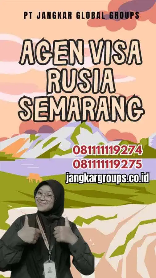 Agen Visa Rusia Semarang