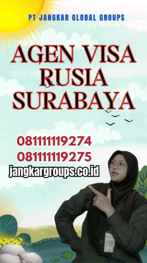 Agen Visa Rusia Surabaya