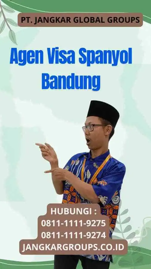 Agen Visa Spanyol Bandung