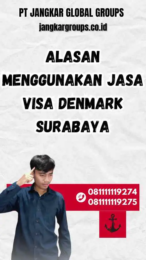 Alasan Menggunakan Jasa Visa Denmark Surabaya