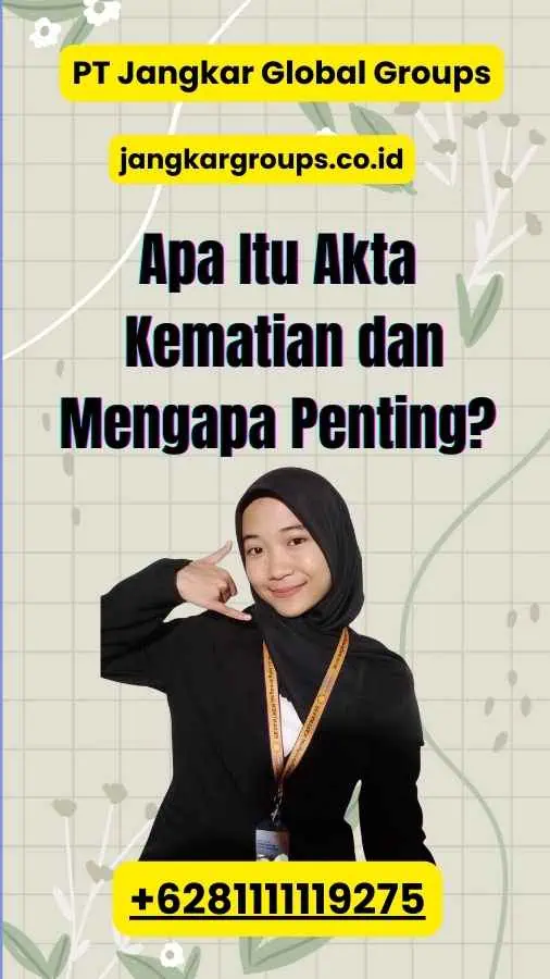 Apa Itu Akta Kematian dan Mengapa Penting?