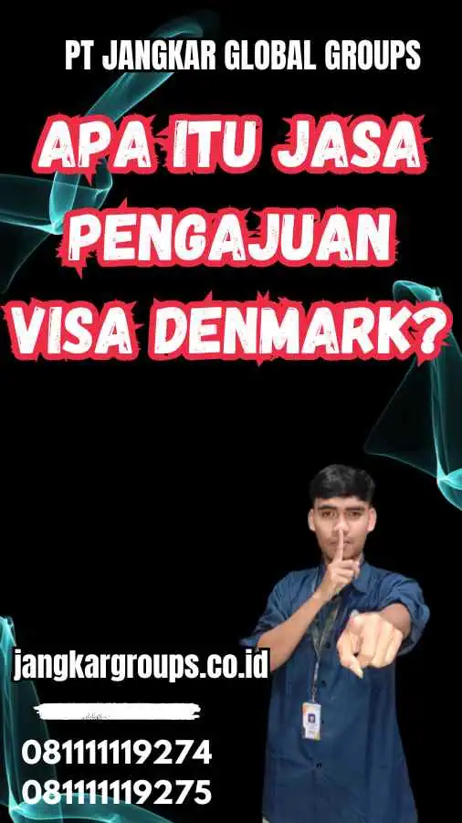 Apa Itu Jasa Pengajuan Visa Denmark?