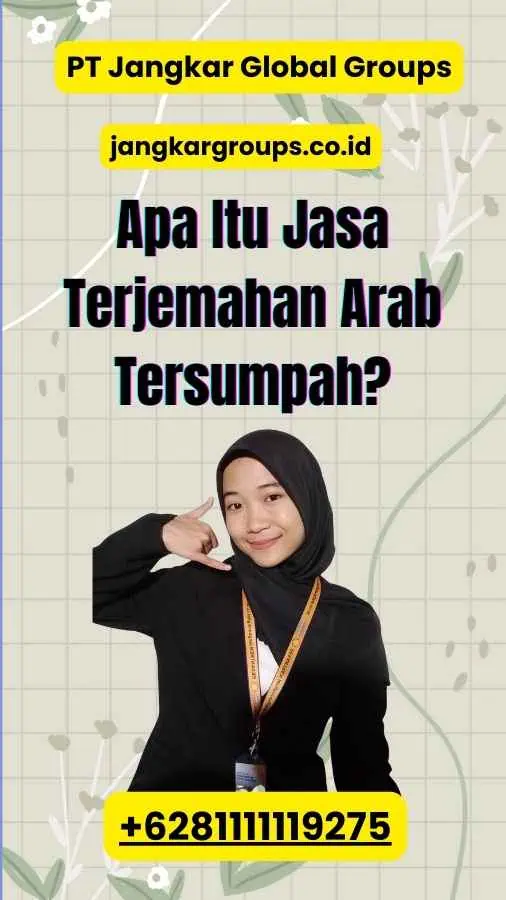 Apa Itu Jasa Terjemahan Arab Tersumpah?