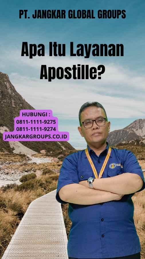 Apa Itu Layanan Apostille