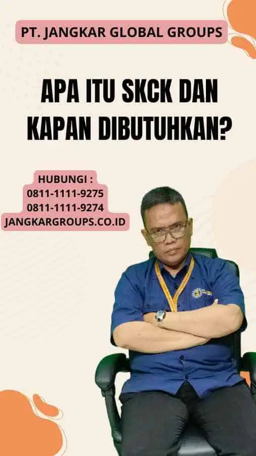 Apa Itu SKCK dan Kapan Dibutuhkan ; Anti Ribet Pembuatan SKCK