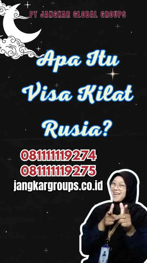 Apa Itu Visa Kilat Rusia?