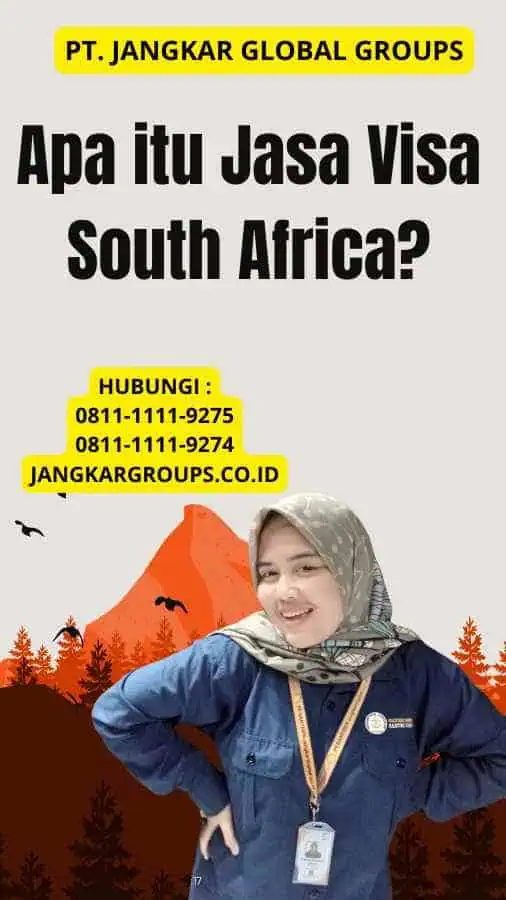 Apa itu Jasa Visa South Africa?