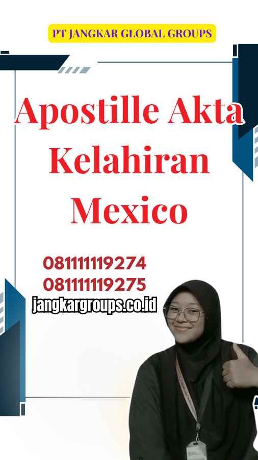 Apostille Akta Kelahiran Mexico
