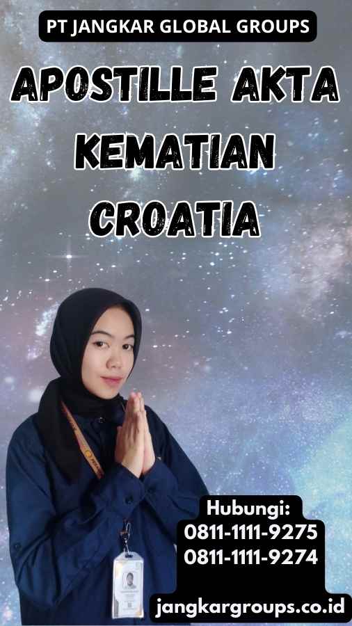 Apostille Akta Kematian Croatia