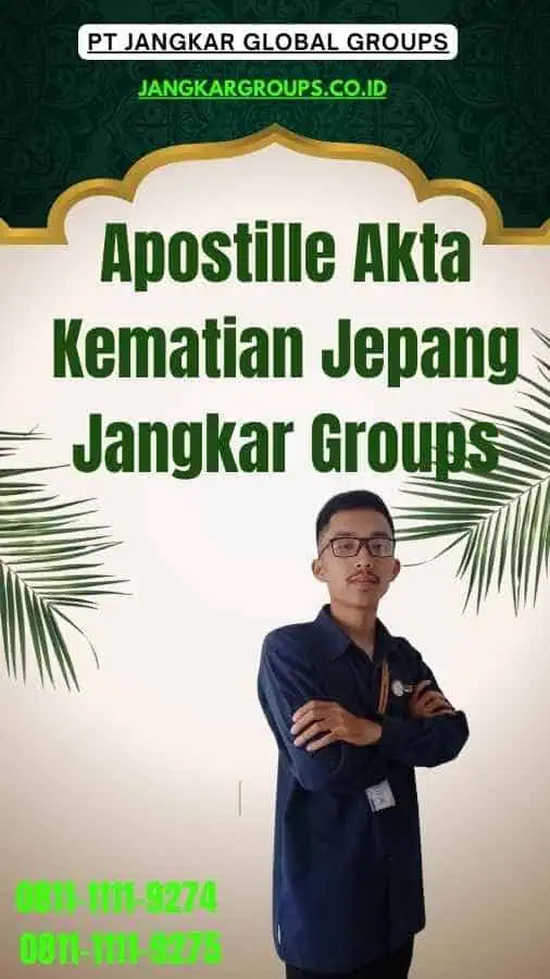 Apostille Akta Kematian Jepang Jangkar Groups