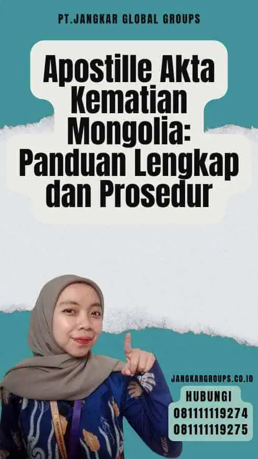 Apostille Akta Kematian Mongolia Panduan Lengkap dan Prosedur