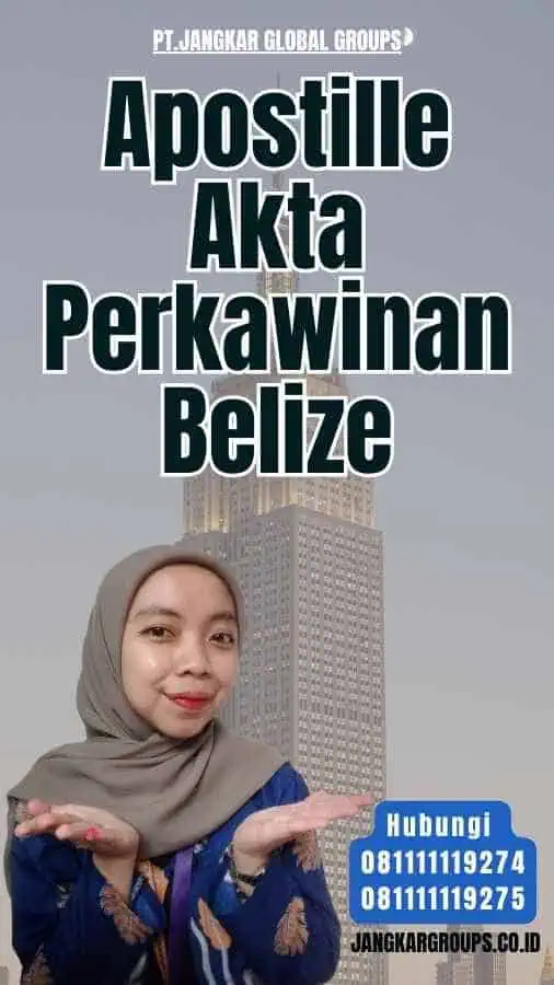 Apostille Akta Perkawinan Belize