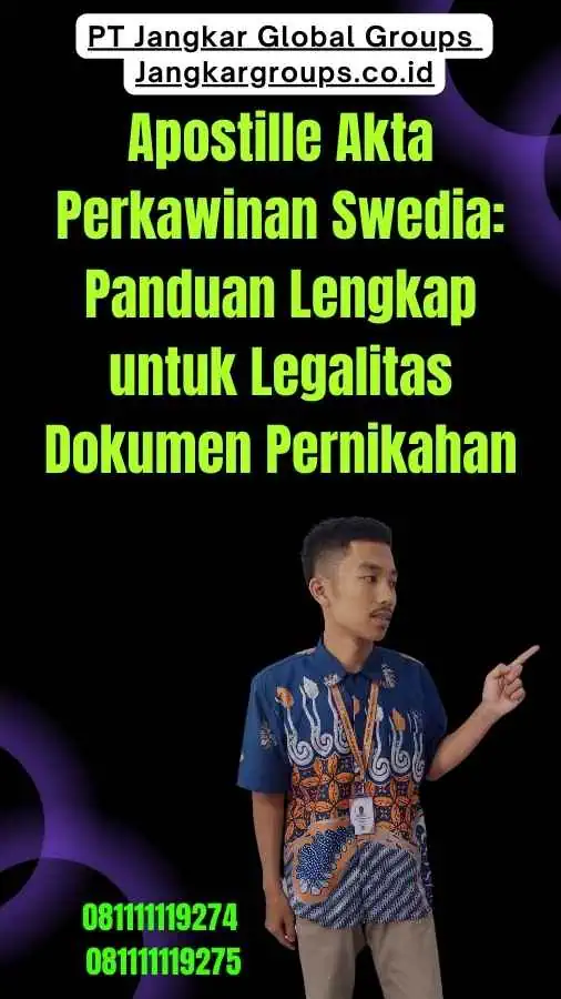 Apostille Akta Perkawinan Swedia Panduan Lengkap untuk Legalitas Dokumen Pernikahan