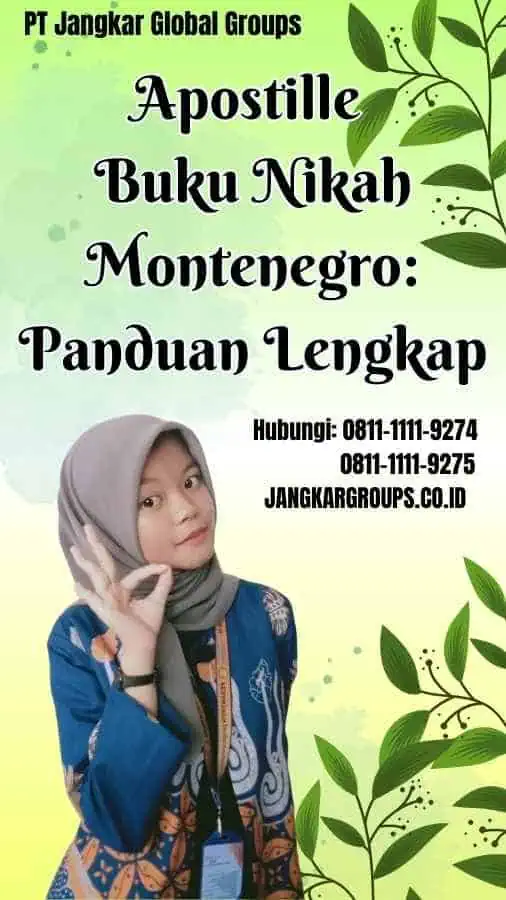 Apostille Buku Nikah Montenegro Panduan Lengkap