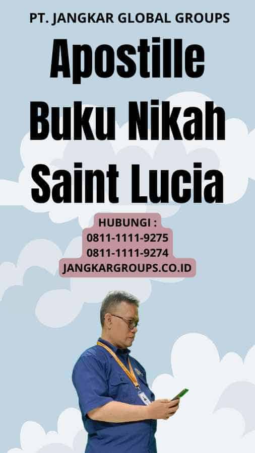 Apostille Buku Nikah Saint Lucia
