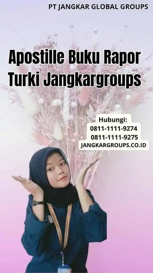 Apostille Buku Rapor Turki Jangkargroups