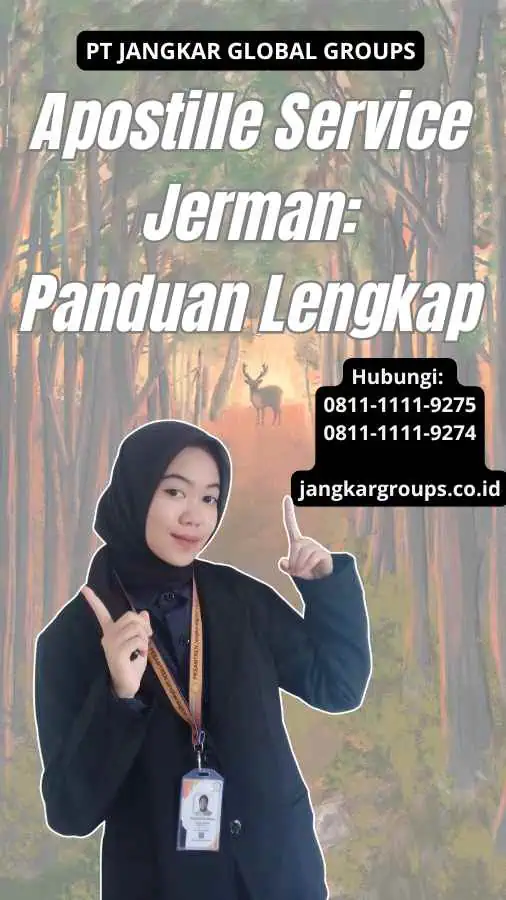 Apostille Service Jerman: Panduan Lengkap