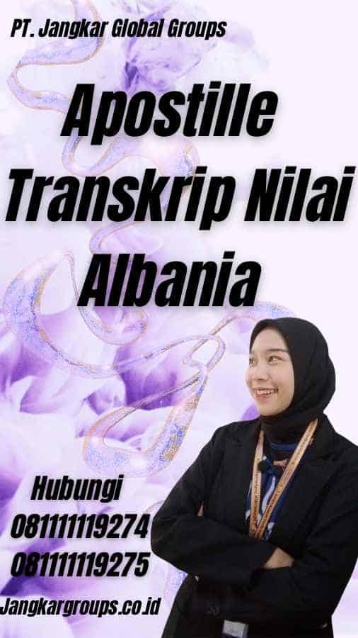 Apostille Transkrip Nilai Albania