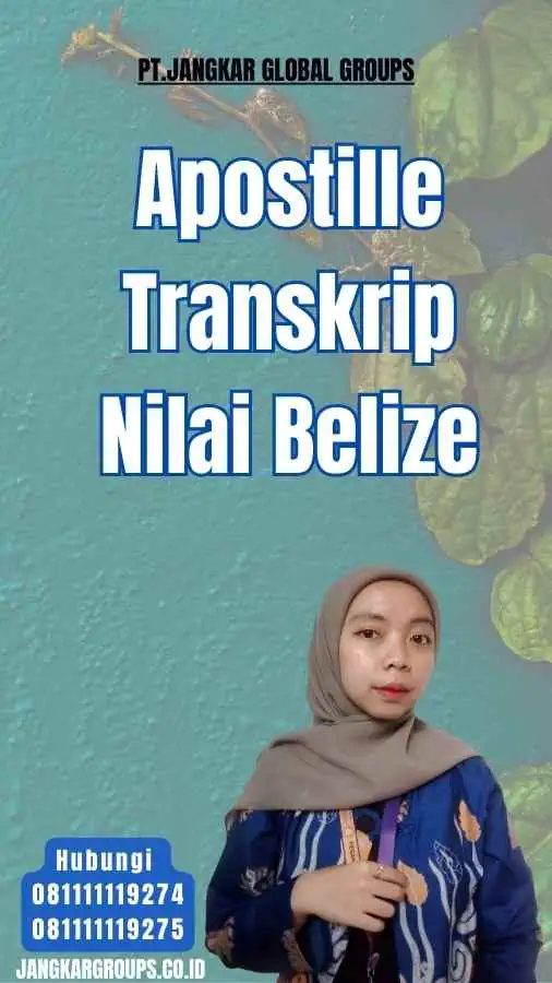 Apostille Transkrip Nilai Belize