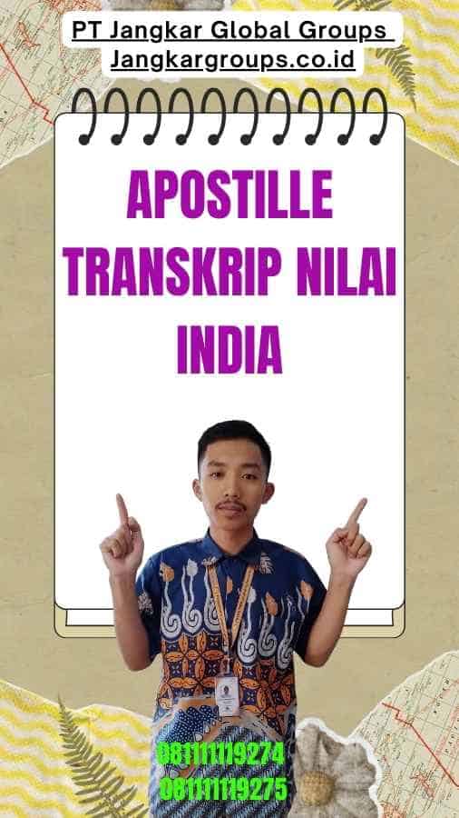 Apostille Transkrip Nilai India