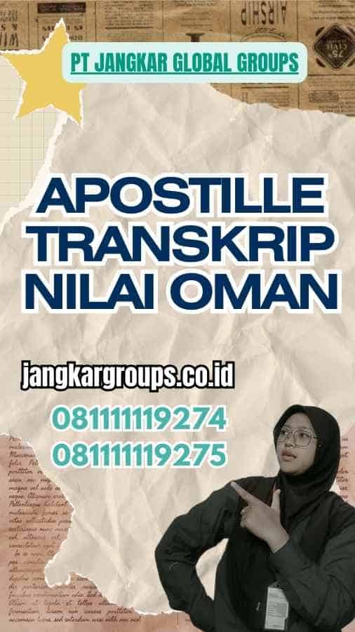 Apostille Transkrip Nilai Oman