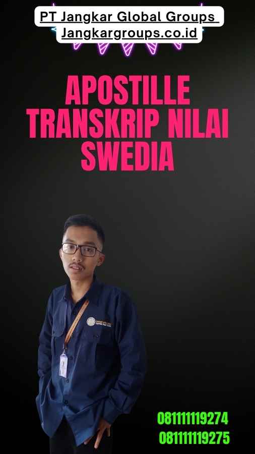 Apostille Transkrip Nilai Swedia