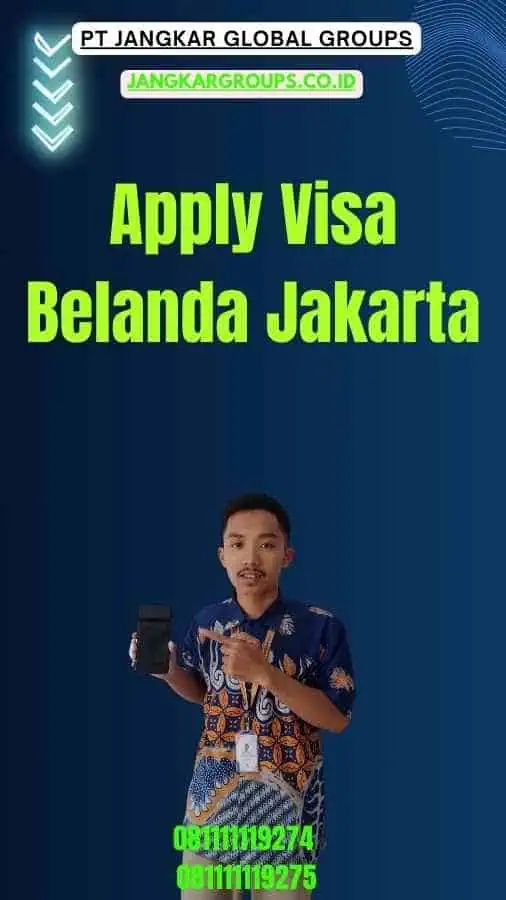 Apply Visa Belanda Jakarta