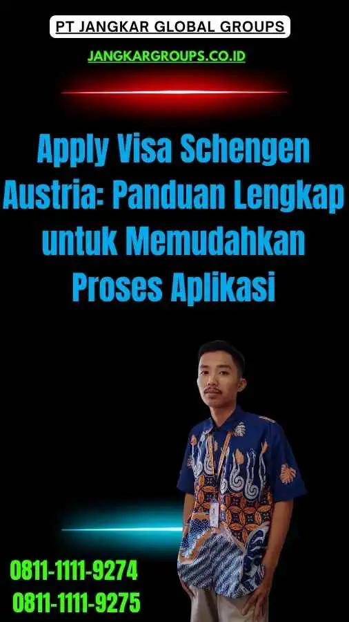 Apply Visa Schengen Austria Panduan Lengkap untuk Memudahkan Proses Aplikasi