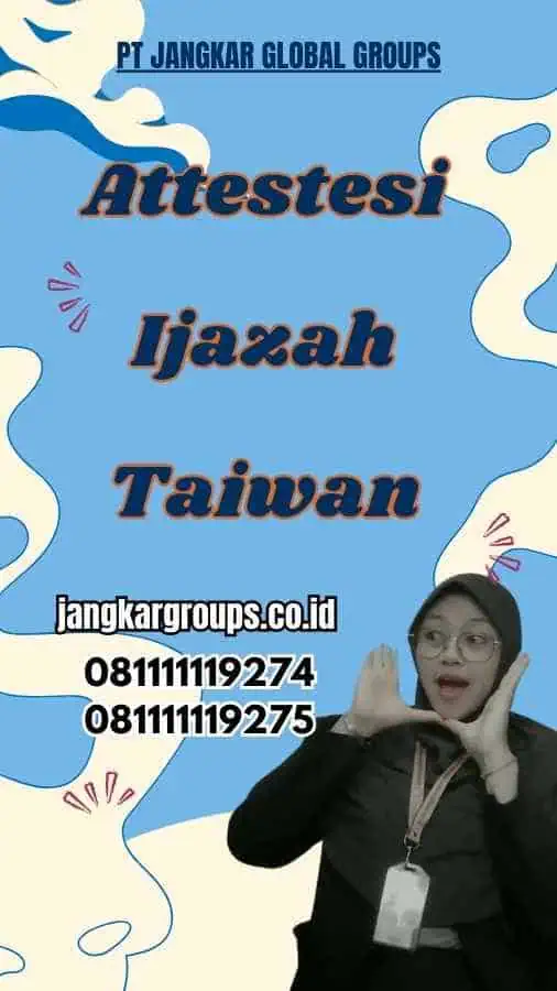 Attestesi Ijazah Taiwan