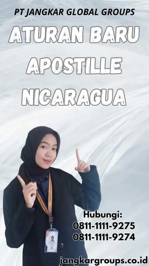 Aturan Baru Apostille Nicaragua