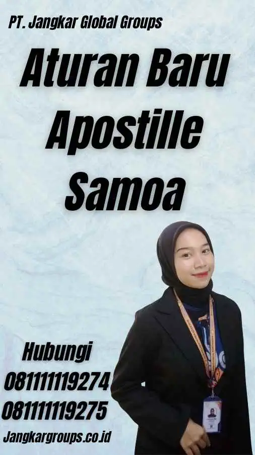 Aturan Baru Apostille Samoa