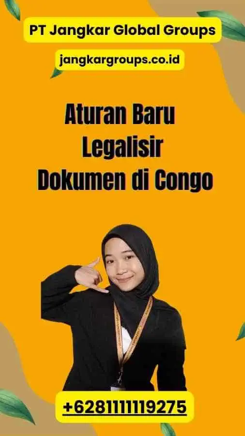 Aturan Baru Legalisir Dokumen di Congo