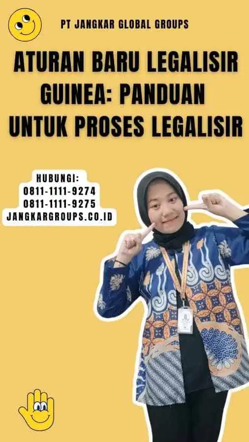 Aturan Baru Legalisir Guinea Panduan untuk Proses Legalisir