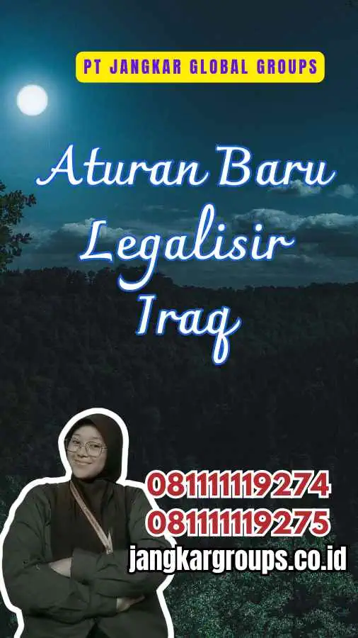 Aturan Baru Legalisir Iraq