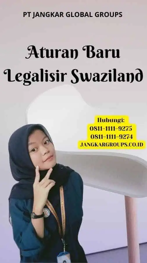 Aturan Baru Legalisir Swaziland