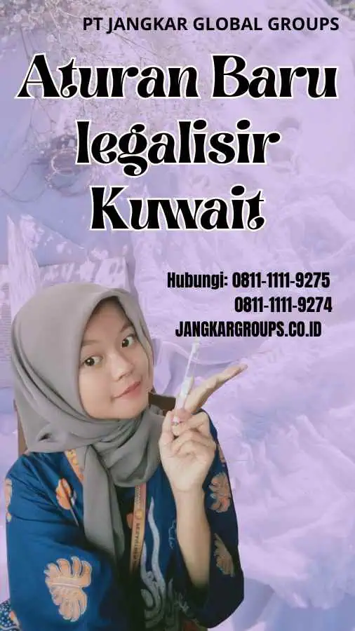 Aturan Baru legalisir Kuwait