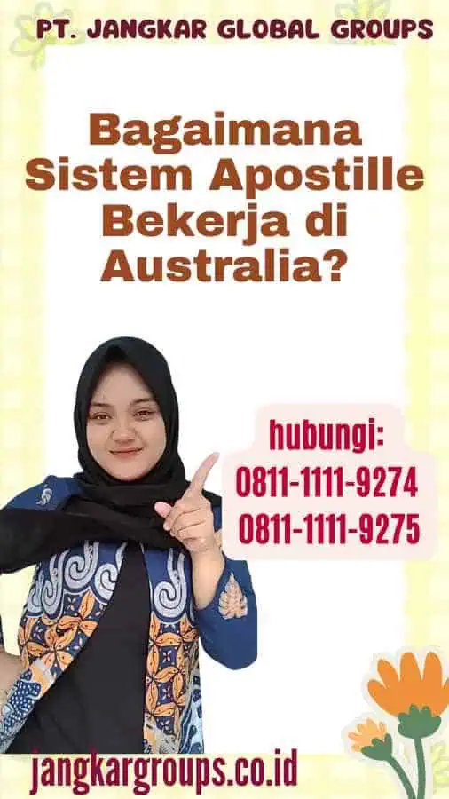 Bagaimana Sistem Apostille Bekerja di Australia