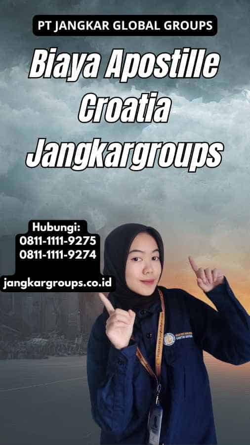 Biaya Apostille Croatia Jangkargroups