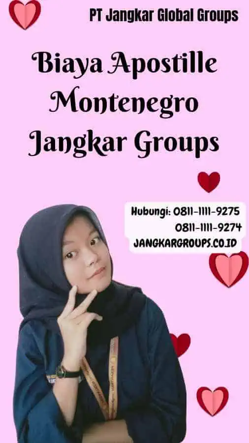 Biaya Apostille Montenegro Jangkar Groups