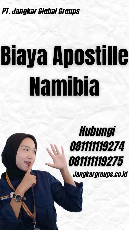 Biaya Apostille Namibia