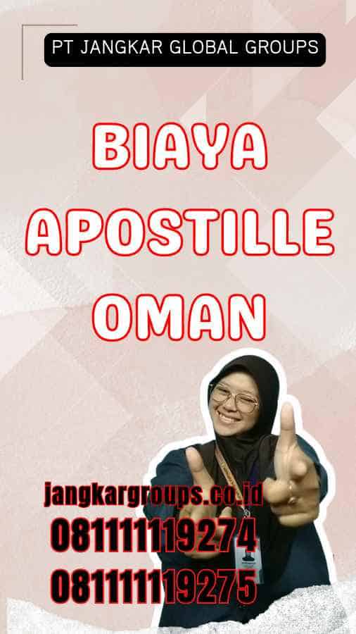 Biaya Apostille Oman