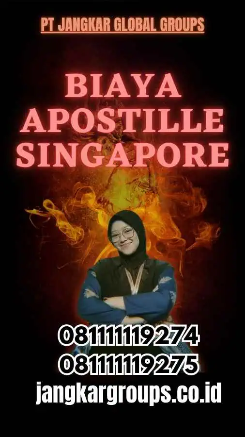 Biaya Apostille Singapore