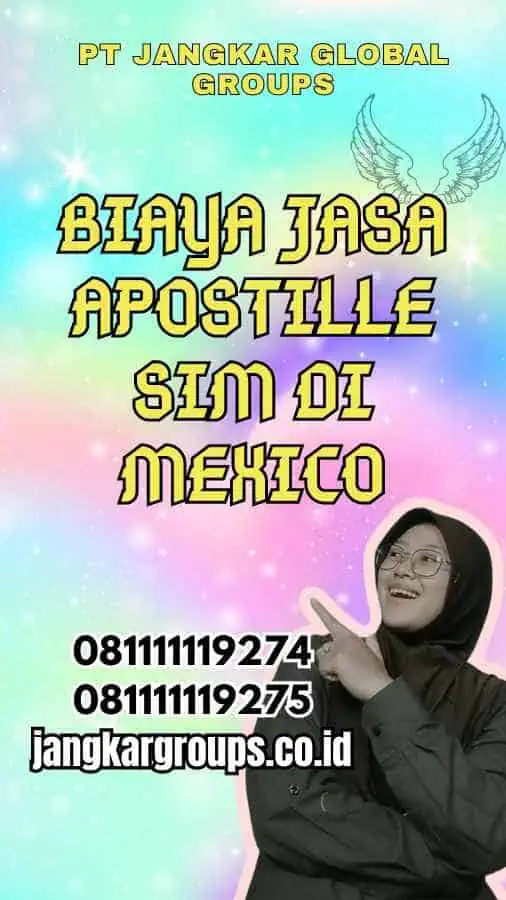 Biaya Jasa Apostille SIM di Mexico